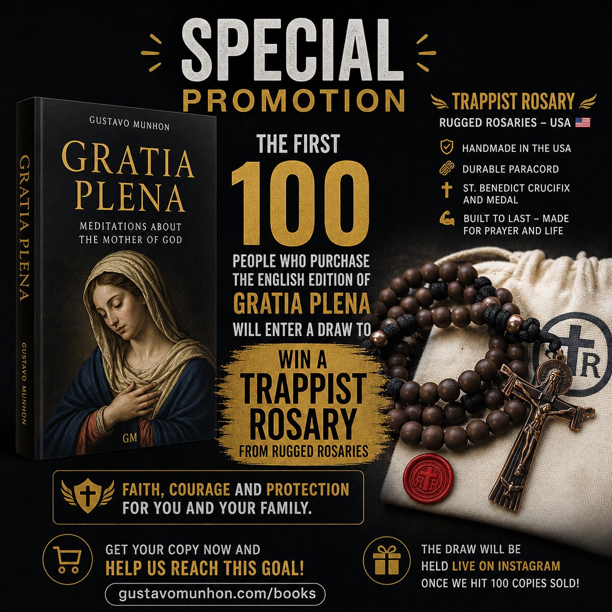 Special Promotion — the first 100 buyers of Gratia Plena (English) enter a draw for a Trappist Rosary from Rugged Rosaries