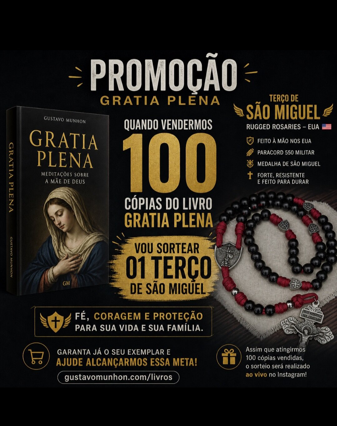 Promoção Gratia Plena — sorteio de um Terço de São Miguel da Rugged Rosaries entre os primeiros 100 compradores brasileiros