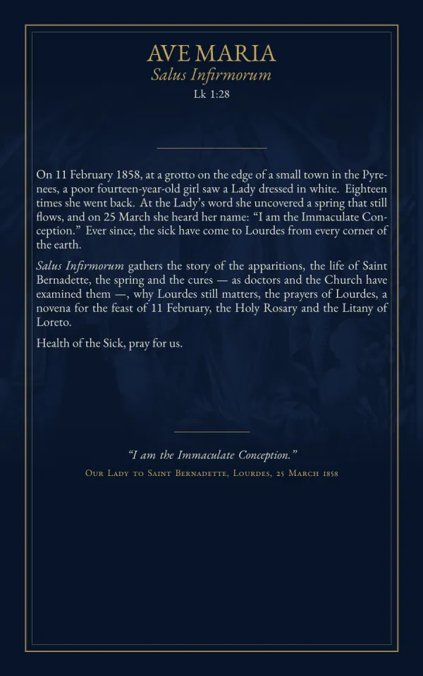 Back cover: “Ave Maria, Salus Infirmorum, Lk 1:28”, with the booklet’s presentation and Our Lady’s words to Saint Bernadette