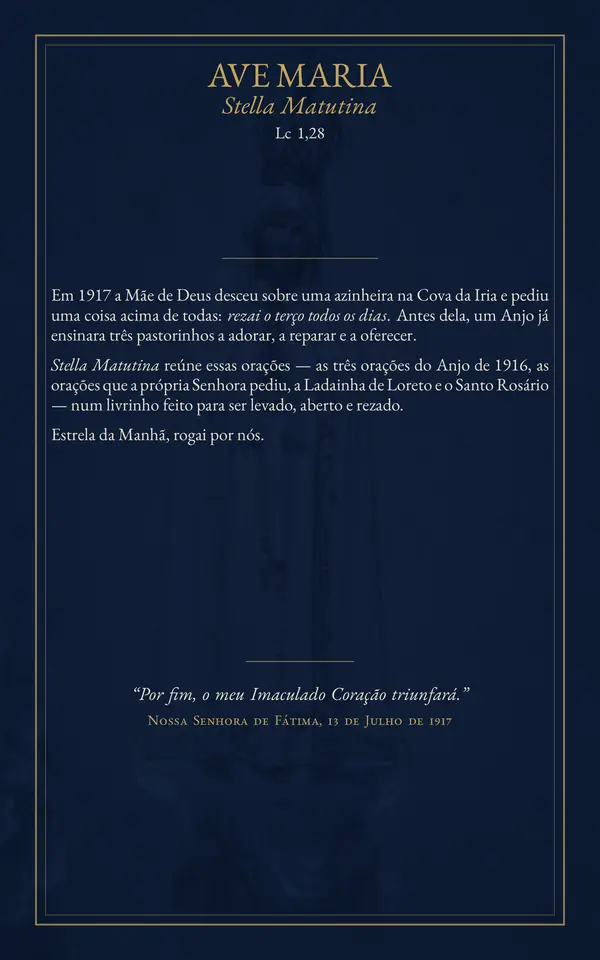 Contracapa: “Ave Maria, Stella Matutina, Lc 1,28”, com a apresentação do livreto e as palavras de Nossa Senhora de Fátima