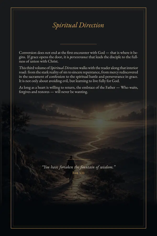 Back cover: the presentation of Spiritual Direction — Volume III, closing on Baruch’s line “You have forsaken the fountain of wisdom.”